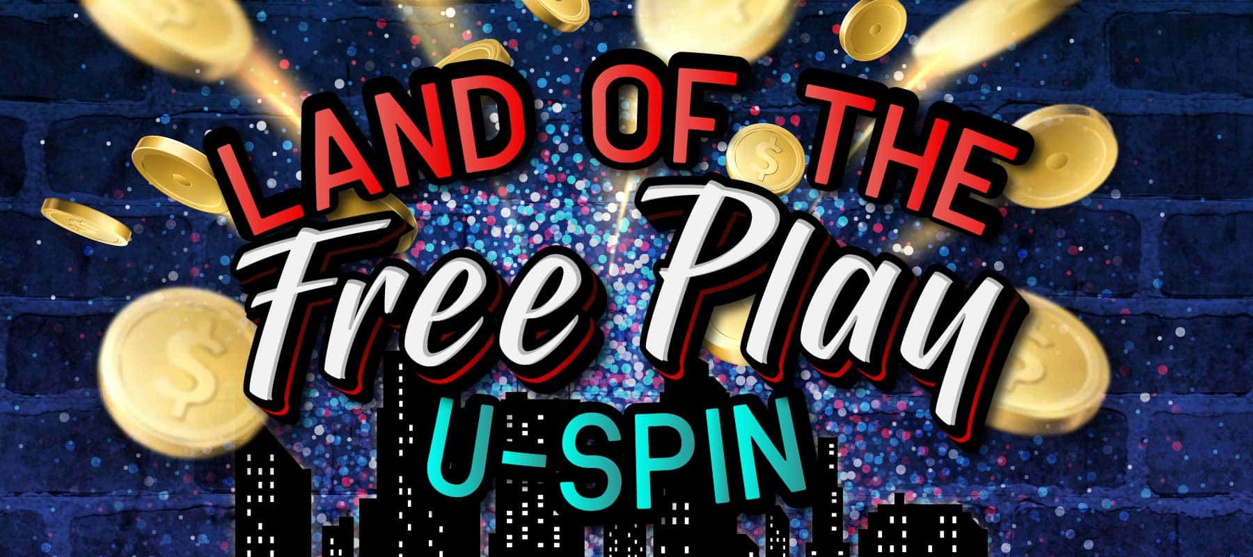 Land of The Free Play U-Spin