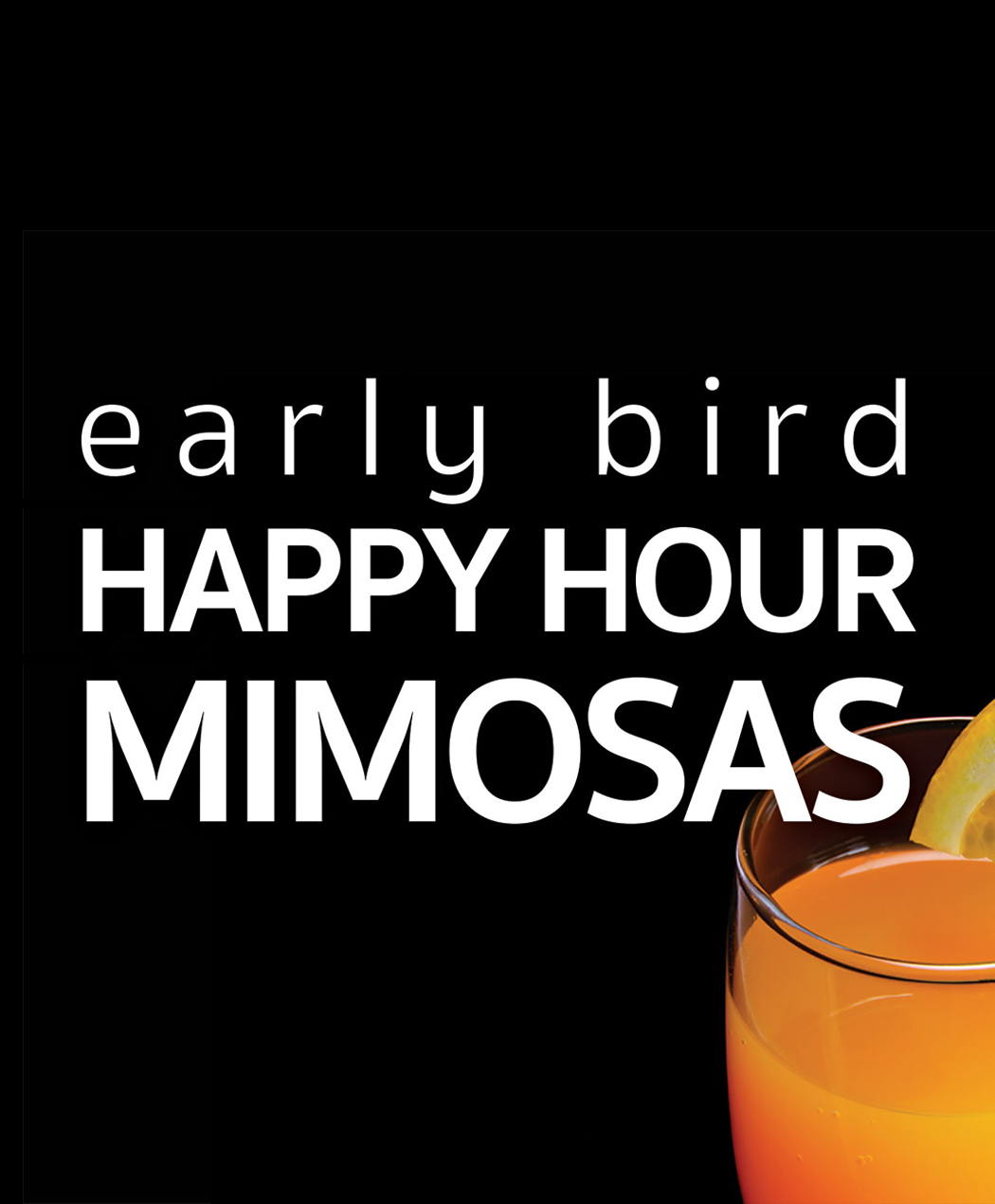 Early Bird Mimosas