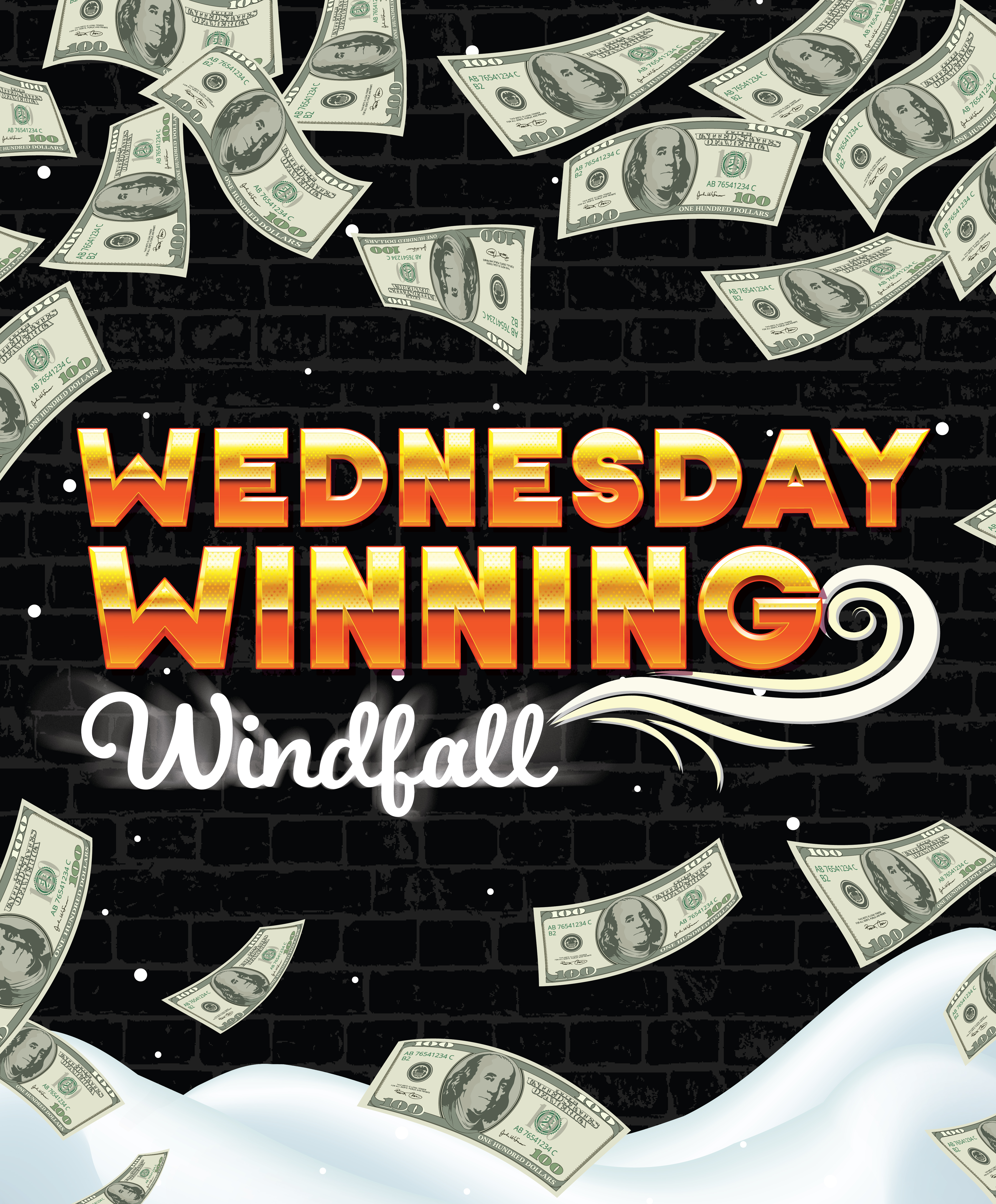 Wednesday Winning Windfall