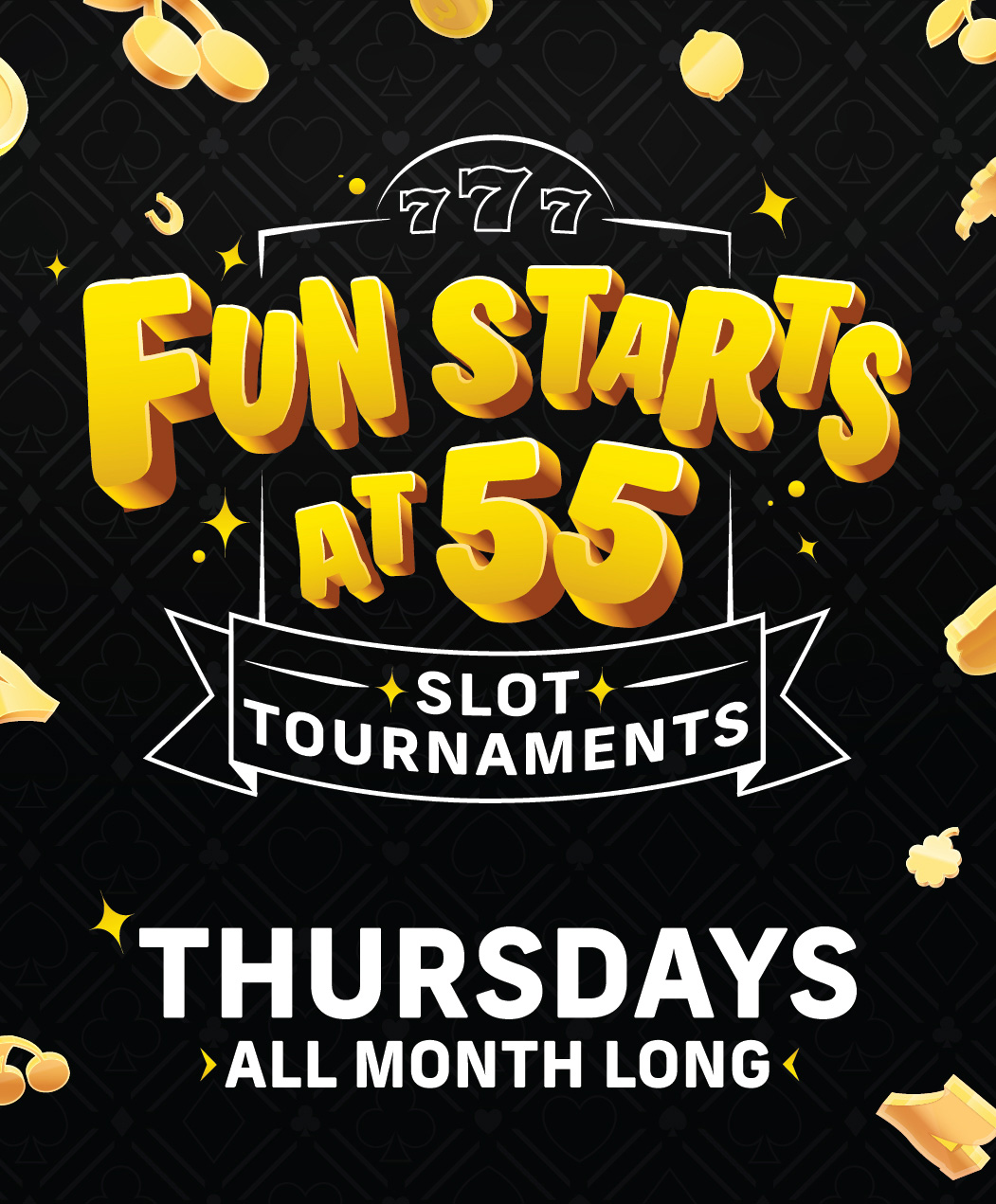 Fun Starts at 55 Slot Tournaments